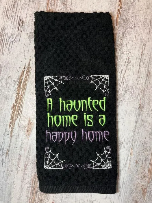 A Haunted Home Is A Happy Home machine embroidery design (4 sizes included) DIGITAL DOWNLOAD