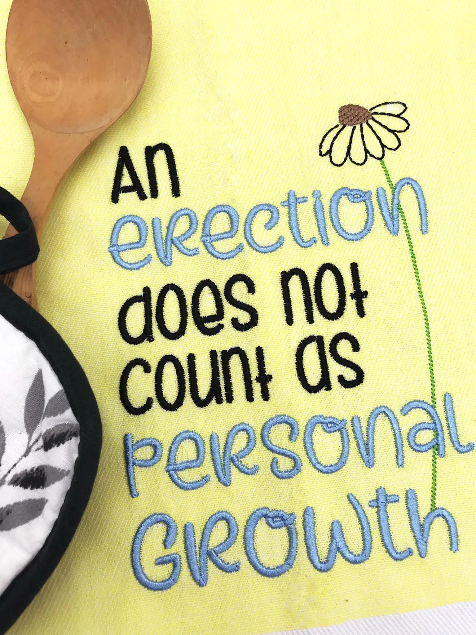 An erection does not count as personal growth machine embroidery design (4 sizes included) DIGITAL DOWNLOAD