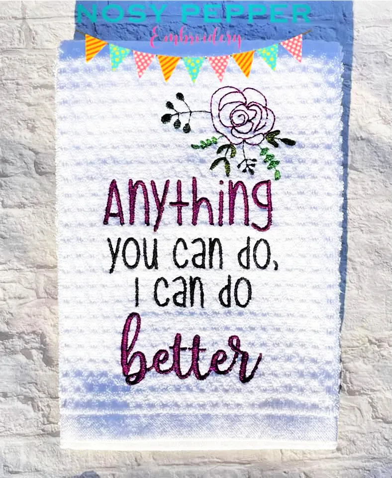 Anything you do I can do better machine embroidery design (4 sizes included) DIGITAL DOWNLOAD