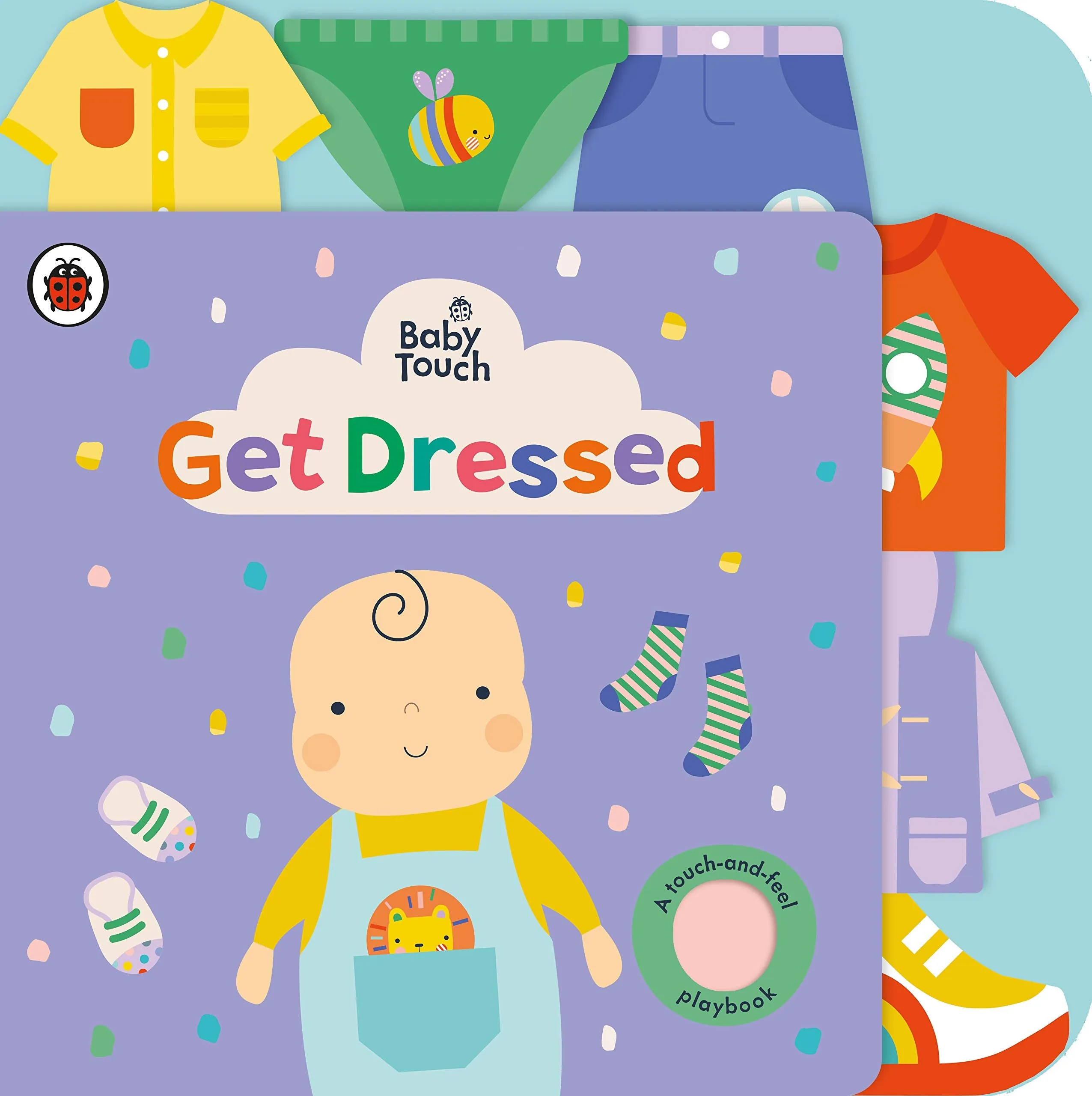 Baby Touch - Get Dressed - A Touch-and-Feel Playbook - Board Book