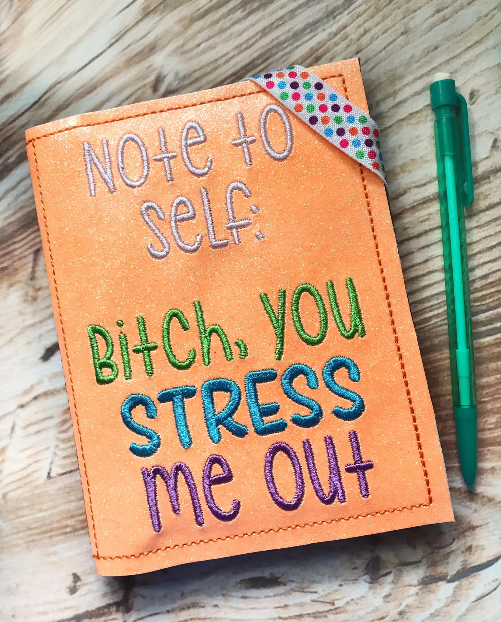 B*tch you stress me out notebook cover (2 sizes available) machine embroidery design DIGITAL DOWNLOAD