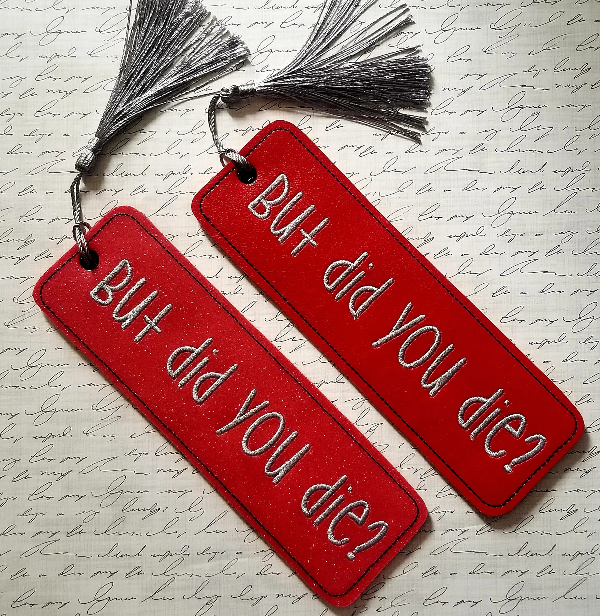 But did you die bookmark/bag tag/ornament machine embroidery design DIGITAL DOWNLOAD