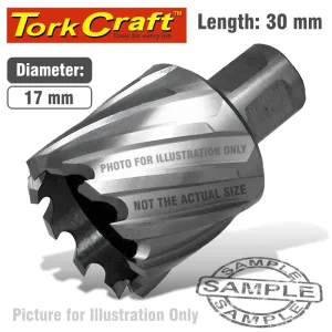 TORK CRAFT ANNULAR HOLE CUTTER HSS 17 X 30MM BROACH SLUGGER BIT TCAC017-1